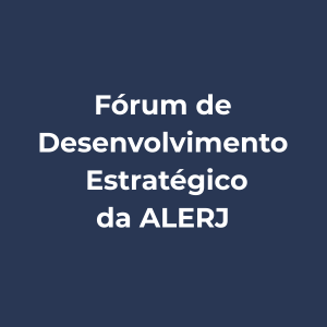 Abrintel participa do Fórum de Desenvolvimento Estratégico da Alerj